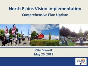 North Plains Vision Implementation Comprehensive Plan Update City