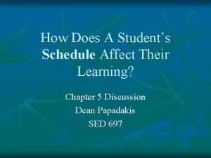 How Does A Students Schedule Affect Their Learning