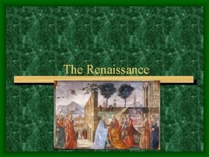 Renaissance begins in italy