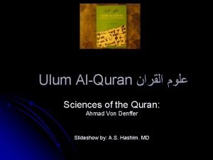 Ulum AlQuran Sciences of the Quran Ahmad Von