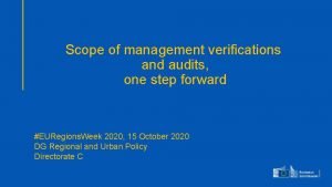 Scope of management verifications and audits one step