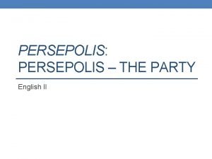 Persepolis materials