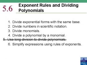 5 6 Exponent Rules and Dividing Polynomials 1