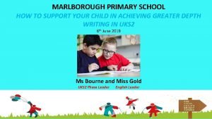 MARLBOROUGH PRIMARY SCHOOL HOW TO SUPPORT YOUR CHILD