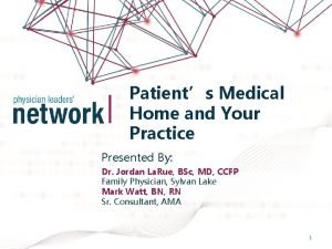 Your medical home