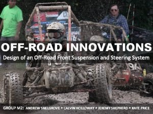 OFFROAD INNOVATIONS Design of an OffRoad Front Suspension