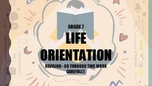 Life orientation grade7