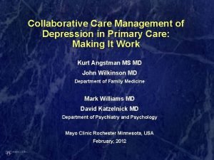 Collaborative Care Management of Depression in Primary Care