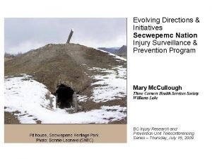 Evolving Directions Initiatives Secwepemc Nation Injury Surveillance Prevention