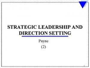 Strategic leadership