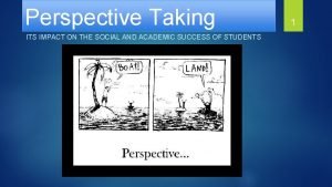Selman's stages of perspective taking