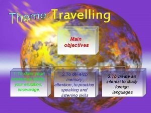 Objectives of travelling