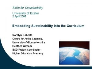 Skills for Sustainability University of Exeter 2 April