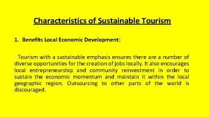 Characteristics of sustainable tourism