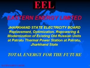 EEL EASTERN ENERGY LIMITED JHARKHAND STATE ELECTRICITY BOARD