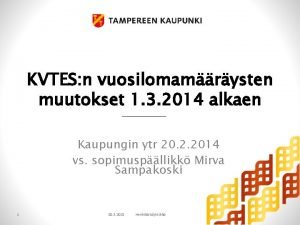 KVTES n vuosilomamrysten muutokset 1 3 2014 alkaen