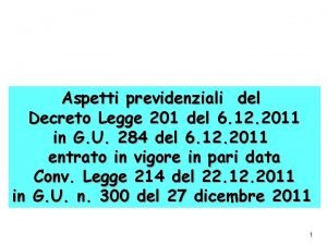 Aspetti previdenziali del Decreto Legge 201 del 6