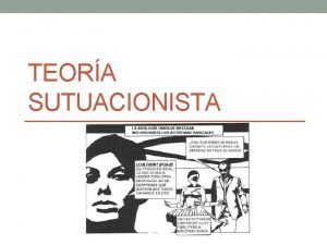 TEORA SUTUACIONISTA GUY DEBORD Filsofo escritor y cineasta