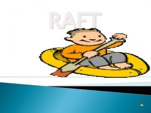 Raft writing template