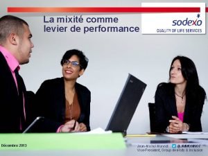 La mixit comme levier de performance DIVERSITE INCLUSION