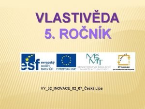 VLASTIVDA 5 RONK VY32INOVACE0207esk Lpa POPIS 1 na