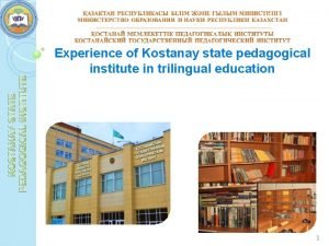 Kostanay state pedagogical institute