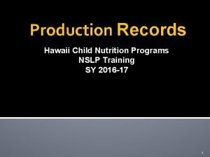 Nslp production record template