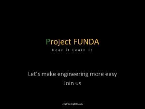 Project FUNDA Hear it Learn it Lets make