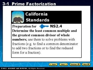 3 1 Prime Factorization California Standards Preparation for