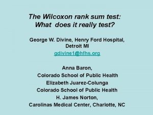 The Wilcoxon rank sum test What does it