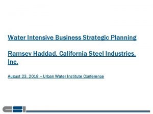 Water Intensive Business Strategic Planning Ramsey Haddad California