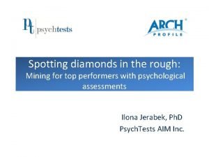 Spotting diamonds in the rough Mining for top