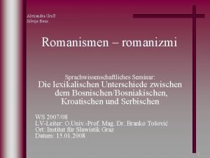 Alexandra Gro Silvije Beus Romanismen romanizmi Sprachwissenschaftliches Seminar
