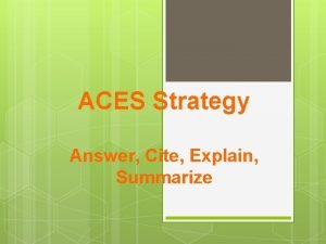 Ace answer cite explain