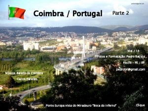 Coimbra Portugal Parte 2 Mai 13 Fotos e