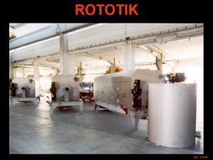 ROTOTIK Rev 3 0104 Operation scheme STIRRER MIXING