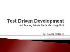 Junit testing private methods
