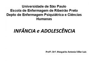 Universidade de So Paulo Escola de Enfermagem de
