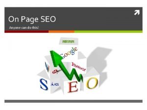 On Page SEO Anyone can do this Legal