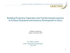 Building Productive Capacities and Transforming Economies to Achieve