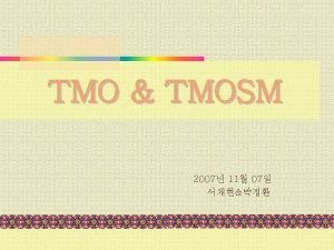 TMO TMOSM23 2 TMO n n EACEnvironment Accees