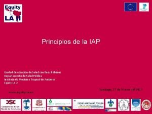 Principios de la IAP Unidad de Atencin de