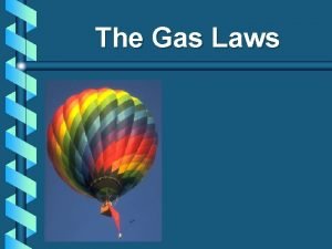 Characteristics of gases