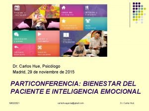 Dr Carlos Hue Psiclogo Madrid 29 de noviembre