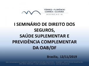 I SEMINRIO DE DIREITO DOS SEGUROS SADE SUPLEMENTAR