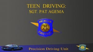 Michigan state police teenage defensive driving
