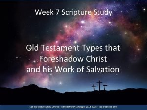 Week 7 Scripture Study Listening to Gods Word