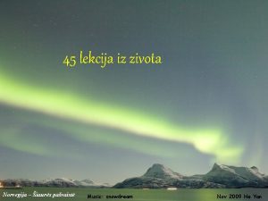 45 lekcija iz zivota Norvegija iaurs pavaist Music