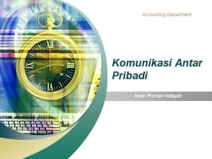 Accounting Department Komunikasi Antar Pribadi Iman Pirman Hidayat