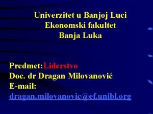 Univerzitet u Banjoj Luci Ekonomski fakultet Banja Luka